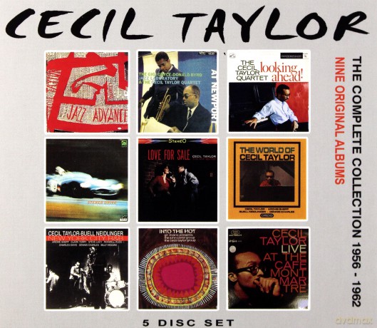 Cecil Taylor: The Complete Collection 1956 - 1962 [CD]