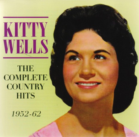 Kitty Wells: The Complete Country Hits 1952-1962 [2CD]