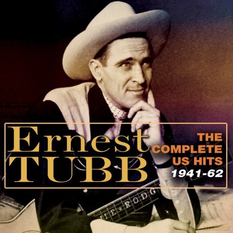 Ernest Tubb: The Complete Hits 1941-62 [3CD]