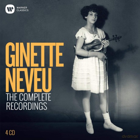 Ginette Neveu: The Complete Recordings [4CD]
