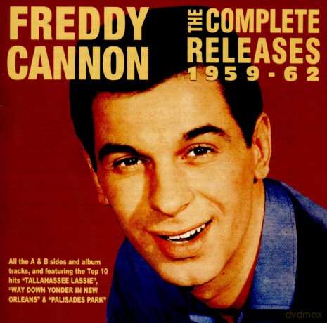 Freddy Cannon: The Complete Releases 1959-62 [2CD]