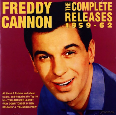 Freddy Cannon: The Complete Releases 1959-62 [2CD]