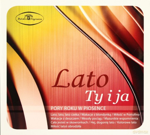 Lato Ty I Ja, Pory roku w piosence [CD]