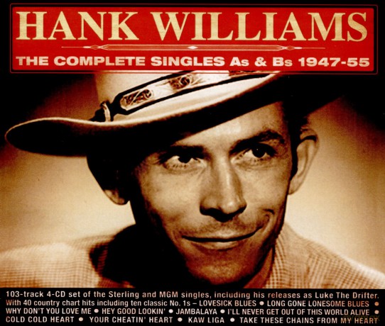 Hank Williams: The Complete Singles As & Bs 1945-1955 [4CD]