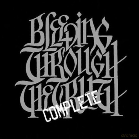 Bleeding Through: The Complete Truth [2CD]
