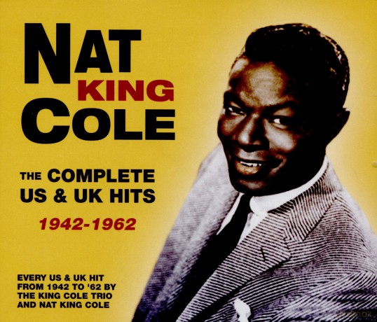 Nat King Cole: The Complete Us & Uk Hits 1942-1962 [5CD]