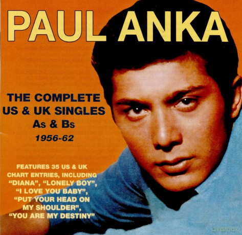 Paul Anka: The Complete Us & Uk Singles As & Bs [2CD]