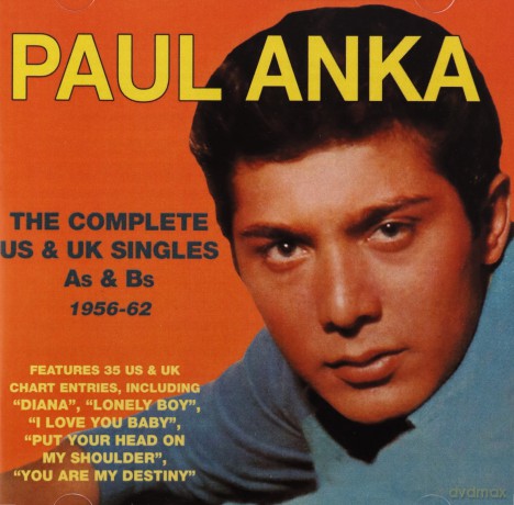 Paul Anka: The Complete Us & Uk Singles As & Bs [2CD]
