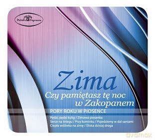 Zima. Czy Pamietasz Tę Noc W Zakopanem [CD]