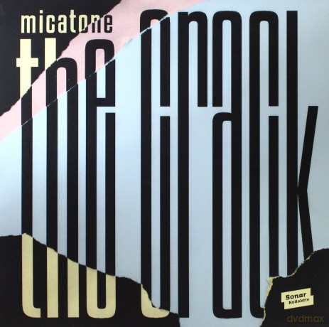 Micatone: The Crack [Winyl]