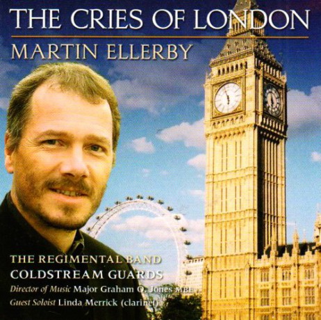 Martin Ellerby: The Cries Of London [CD]