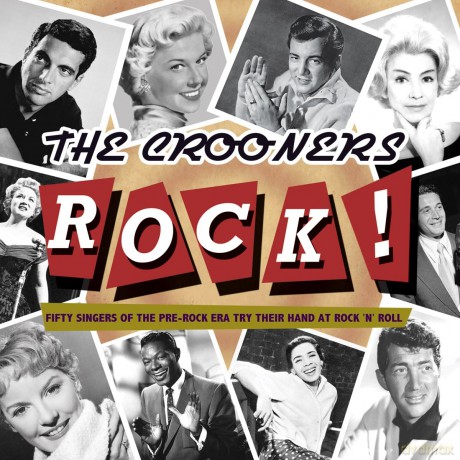 The Crooners Rock! [2CD]