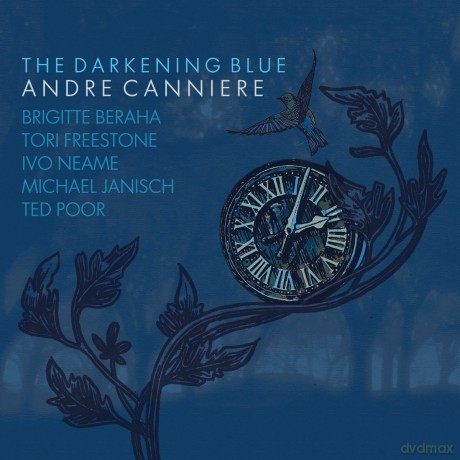 Andre Canniere: The Darkening Blue [CD]