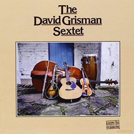 David Grisman Sextet: The David Grisman Sextet [CD]