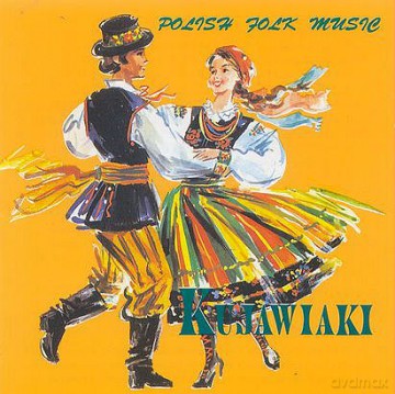 Polish Folk Music: Kujawiaki [CD]