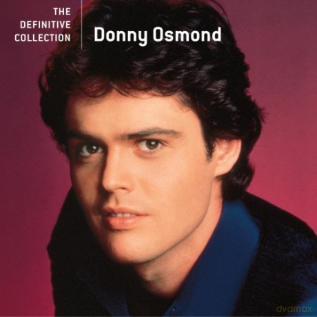 Donny Osmond: The Definitive Collection [CD]