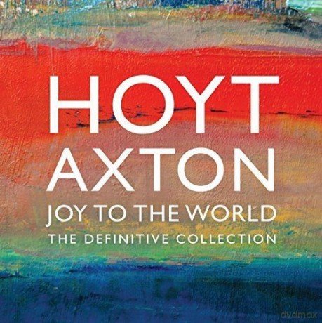 Hoyt Axton: The Definitive Collection [2CD]