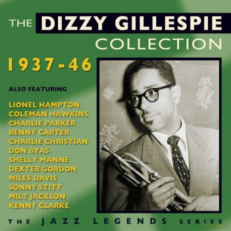 Dizzy Gillespie: The Dizzy Gillespie Collection 1937-1946 [CD]