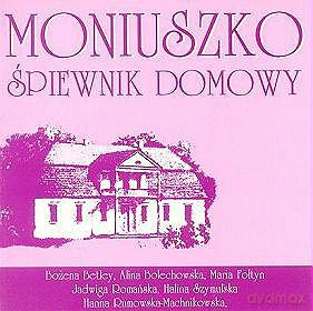 Moniuszko Śpiewnik Domowy 1 [CD]