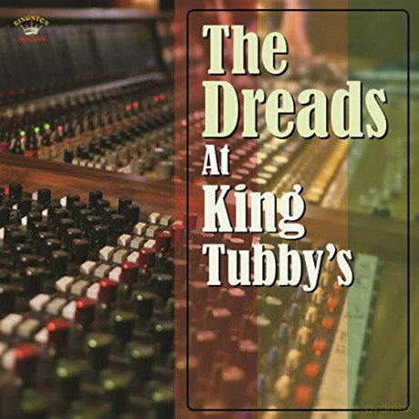 The Dreads At King Tubb [CD]