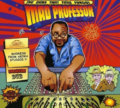 Mad Professor: The Dubs That Time Forgot [CD]