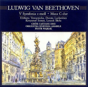 Ludwig Van Beethoven: V Symfonia C Moll Op.67 Msza C-dur [CD]