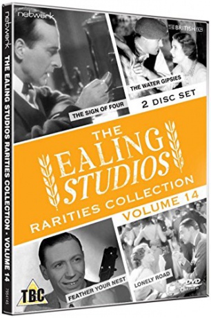 The Ealing Studios Rarities Collection The Sign Of Four The Water Gipsies Lonely Road Feather Your Nest Volume Fourteen [2DVD]