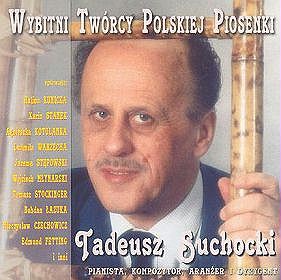 Piosenki Tadeusza Suchockiego [CD]