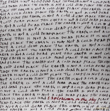Explosions In The Sky: Earth Is Not A Cold Dead Place [2xWinyl]