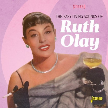 Ruth Olay: The Easy Living Sounds Of Ruth Olay - 2 Original Lps [CD]