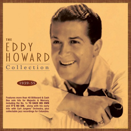 Eddy Howard: The Eddy Howard Collection 1939-55 [2CD]