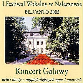 I Festiwal Wokalny W Nałęczowie: BelCanto 2003 [CD]