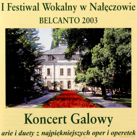 I Festiwal Wokalny W Nałęczowie: BelCanto 2003 [CD]