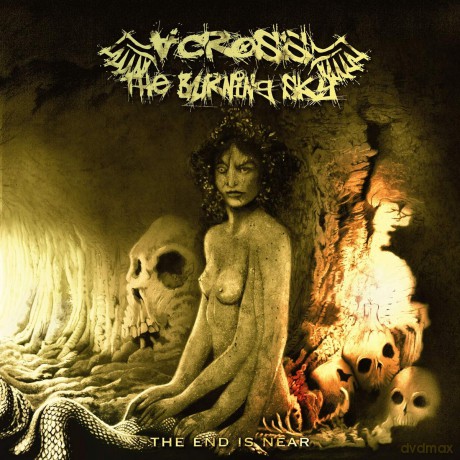 Across The Burning Sky: The End Is Near [CD]