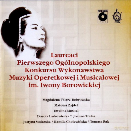 Laureaci I Ogólnopolskiego Konkursu Wykonawstwa Muzyki Operetkowej i Musicalowej [CD]