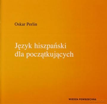 Oskar Perlin: Język Hiszpański Dla Początkujących [CD]