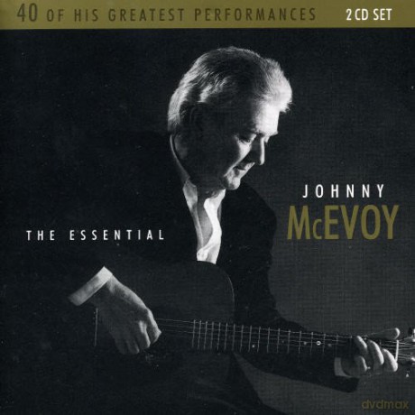 Johnny Mcevoy: The Essential Collection [2CD]
