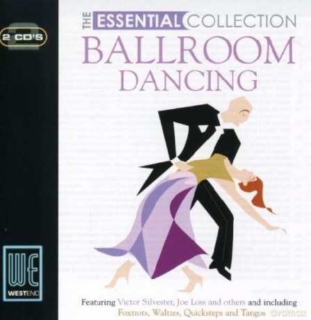 The Essential Collection - Ballroom Dancing [2CD]
