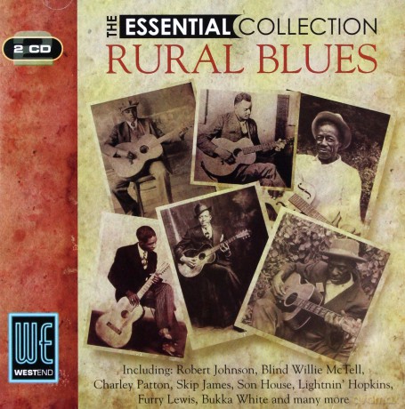The Essential Collection - Rural Blues [2CD]