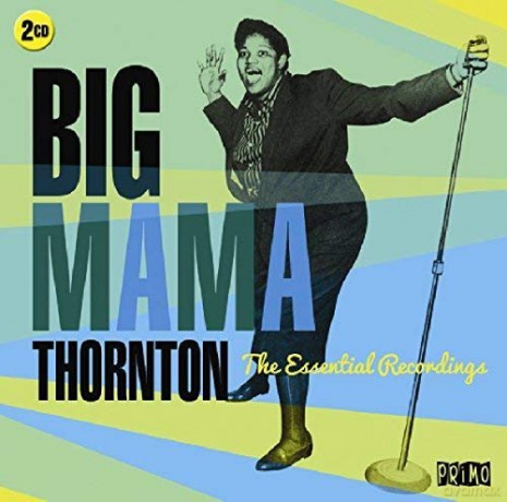 Big Mamathornton: The Essential Recordings [2CD]