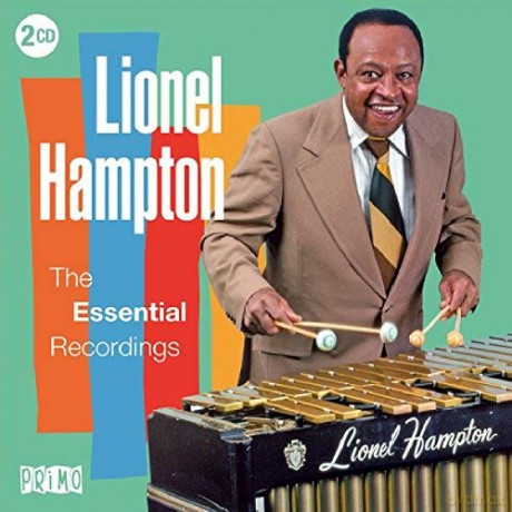 Lionel Hampton: The Essential Recordings [2CD]