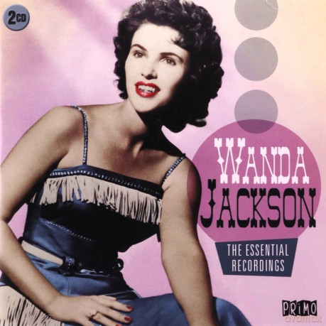 Wanda Jackson: The Essential Recordings [2CD]