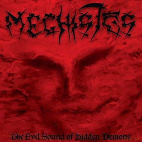Meghistos: The Evil Sound Of Hidden Demons [CD]