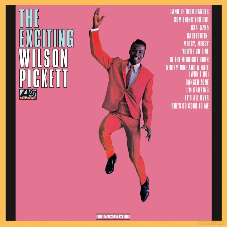 Wilson Pickett: The Exciting Wilson Pickett [Winyl]