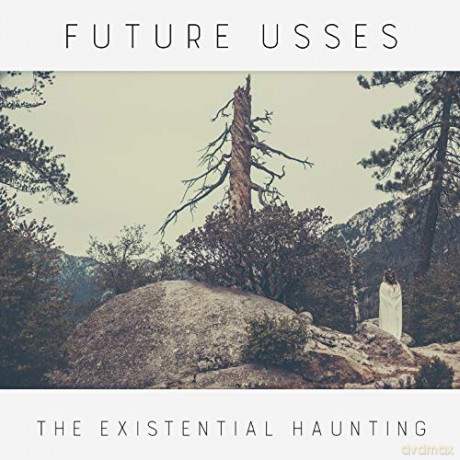 Future Usses: The Existential Haunting [Winyl]