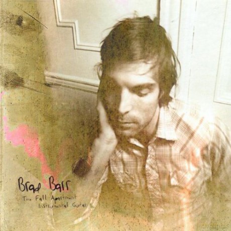 Brad Barr: The Fall Apartment Instrumental Guitar [CD]