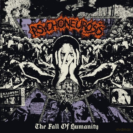Psychoneurosis: The Fall Of Humanity [CD]