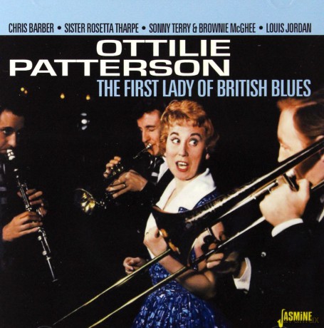 Ottilie Patterson: The First Lady Of British Blues [CD]