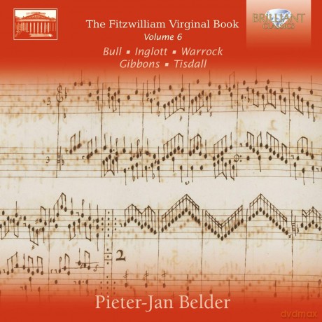 Pieter-Jan Belder: The Fitzwilliam Virginal Book - Vol 6 [2CD]