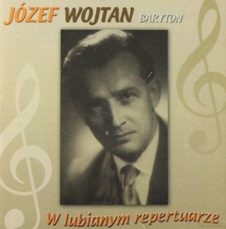 Józef Wojtan: W Lubianym Repertuarze [CD]